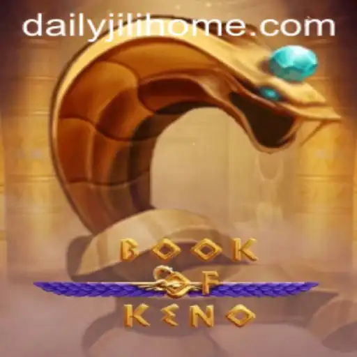 Exploring BookOfKeno: The Innovative Game Taking the DailyJili Scene by Storm