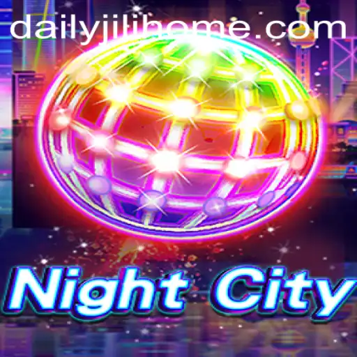 Exploring the Enigmatic World of NightCity and the Daring Strategies of Dailyjili